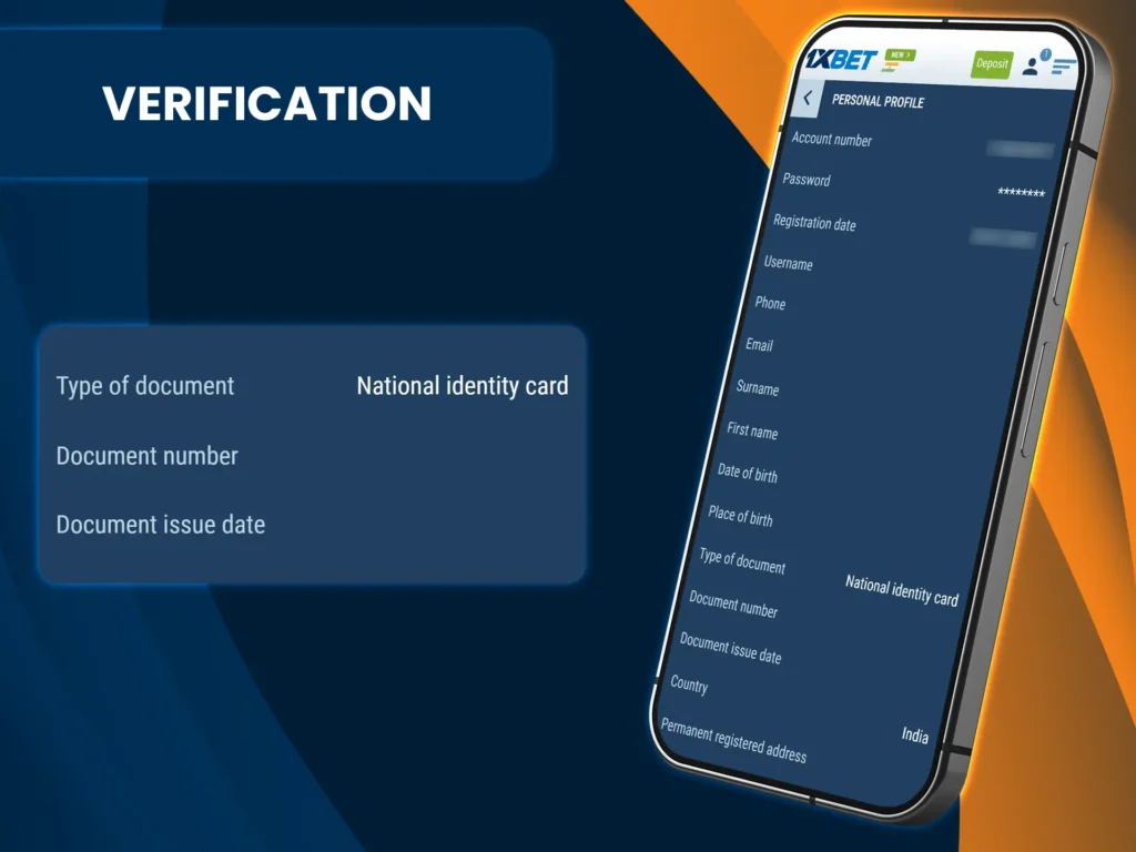 Verification is required for new 1xBet users to confirm age and prevent multiple accounts.