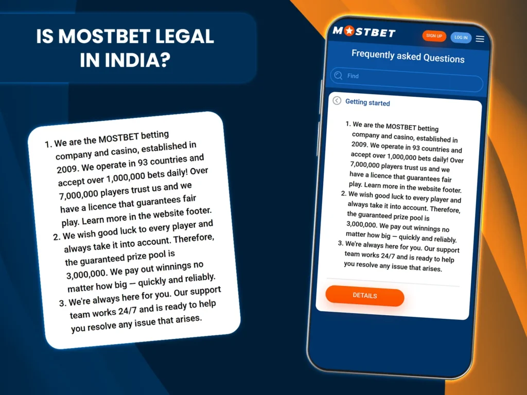 The Curacao license allows Indian players to access Mostbet.