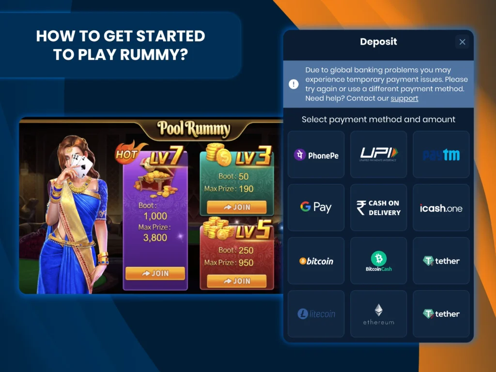 Make a deposit and immerse yourself in the exciting and thrilling world of Rummy.